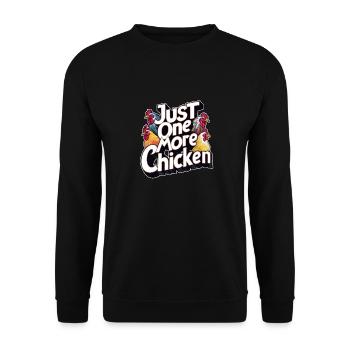Just One More Chicken Funny Chicken Design Saying - Unisex Sweatshirt - black - Front - Alina (178cm) & Michal (187cm)