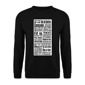 Obéir beaucoup I Say Penseur socio-critique - Sweat-shirt Unisexe - noir - Devant - Alina (178cm) & Michal (187cm)