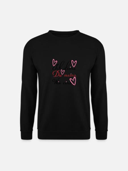 Valentinstag Jahrestag Romantik Sprüche Verliebte - Unisex Pullover - Schwarz