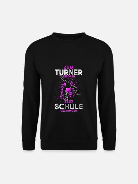 Turnen Besser Als Schule Gymnsatik Trainer Sport T - Unisex Pullover - Schwarz