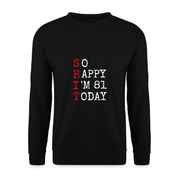 Anniversaire 81 ans millésime 1940 cadeau T-shirt - Sweat-shirt Unisexe - noir - Devant - Alina (178cm) & Michal (187cm)