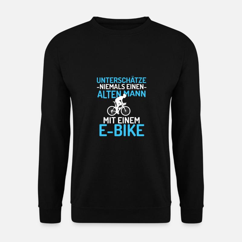 Lustiger Radfahrer Spruch Alter Mann E-Bike Shirt - Unisex Pullover - Schwarz