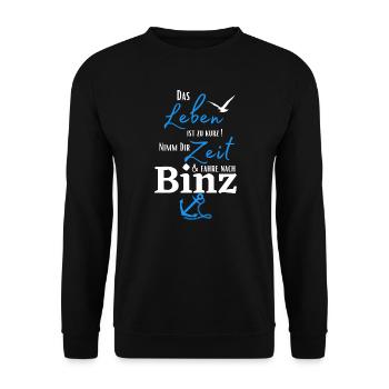 Binz - Das Leben ist zu kurz.../Ostseebad Binz - Unisex Pullover - Schwarz - Vorne - Alina (178cm) & Michal (187cm)