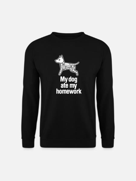 My dog ate my homework lustig zurück zur Schule - Unisex Pullover - Schwarz