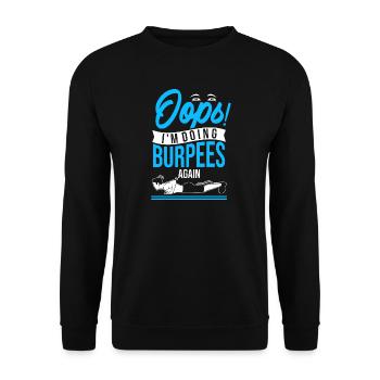 Oups ! Je recommence à faire des burpees - Sweat-shirt Unisexe - noir - Devant - Alina (178cm) & Michal (187cm)