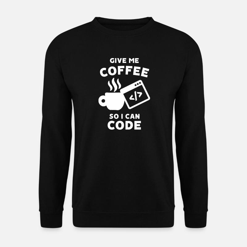 Karriere Statement Arbeit Coder Geld Verdienen - Unisex Pullover - Schwarz