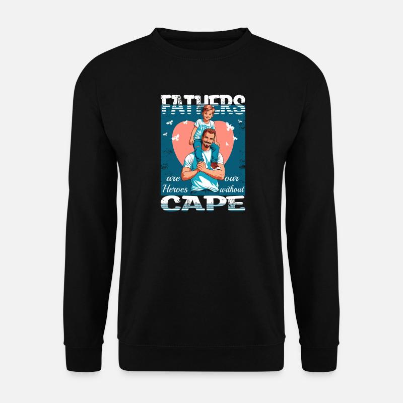 Väter sind Helden - Unisex Pullover - Schwarz