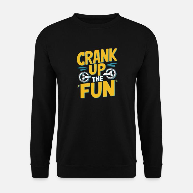 Drehen Sie den Spaß auf - Unisex Pullover - Schwarz