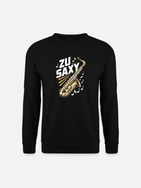 Zu Saxy Saxophon Saxophonist - Unisex Pullover - Schwarz