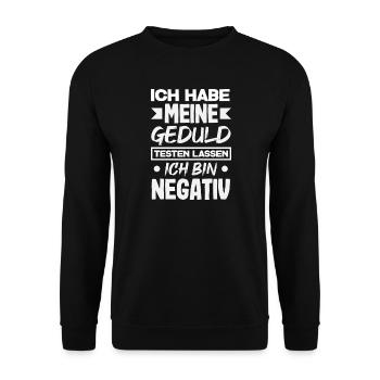 La patience à l’épreuve – je suis négatif - Sweat-shirt Unisexe - noir - Devant - Alina (178cm) & Michal (187cm)