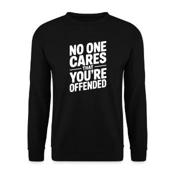 No One Cares That You're Offended - Unisex Sweatshirt - black - Front - Alina (178cm) & Michal (187cm)