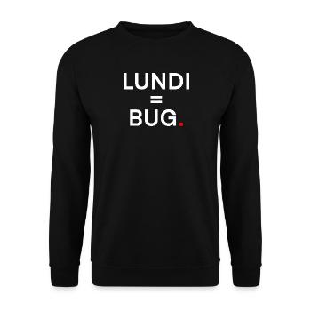 MONTAG = BUG. Humor-Montag-Büro - Unisex Pullover - Schwarz - Vorne - Alina (178cm) & Michal (187cm)