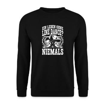 Niemals ohne Line Dance - Unisex Pullover - Schwarz - Vorne - Alina (178cm) & Michal (187cm)