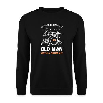 Never Underestimate An Old Man With A Drum Kit - Unisex Sweatshirt - black - Front - Alina (178cm) & Michal (187cm)