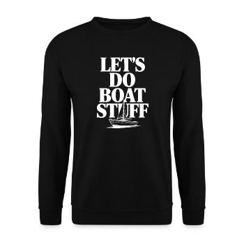 Faisons des trucs de bateau - Sweat-shirt Unisexe - noir - Devant - Alina (178cm) & Michal (187cm)