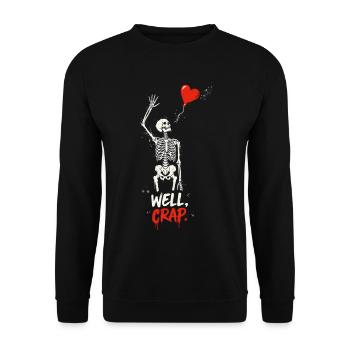 Nun, Scheißskelett mit Herzballon - Unisex Pullover - Schwarz - Vorne - Alina (178cm) & Michal (187cm)