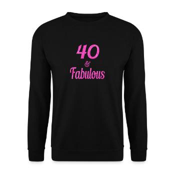 40 and Fabulous - Unisex Sweatshirt - black - Front - Alina (178cm) & Michal (187cm)