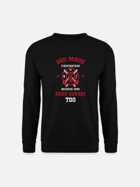 God Made Firefighters Because Co... - Unisex Sweatshirt - black