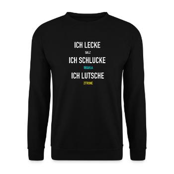 Ich lecke Salz Tequila - Unisex Pullover - Schwarz - Vorne - Alina (178cm) & Michal (187cm)