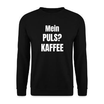 Mein Puls? Kaffee - Unisex Pullover - Schwarz - Vorne - Alina (178cm) & Michal (187cm)