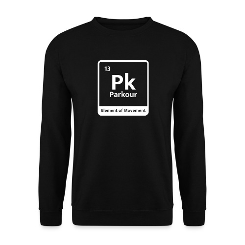 PK Element of movement cadeau Parkour Freerun - Sweat-shirt Unisexe