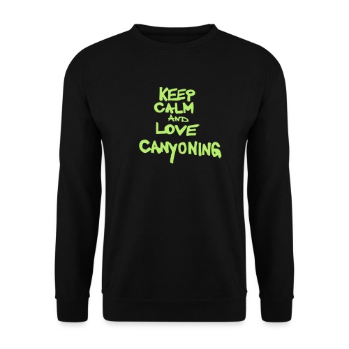 keep calm and love canyoning - Unisex Pullover