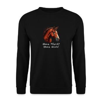 OHNE PFERD OHNE MICH - Unisex Pullover - Schwarz - Vorne - Alina (178cm) & Michal (187cm)