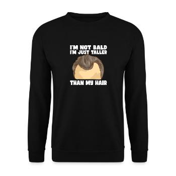 Ich habe keine Glatze, ich bin nur größer als mein - Unisex Pullover - Schwarz - Vorne - Alina (178cm) & Michal (187cm)