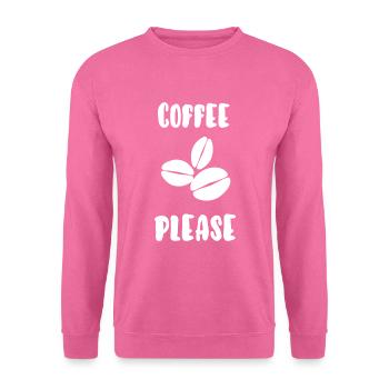 Coffee please - Unisex Sweatshirt - pink - Front