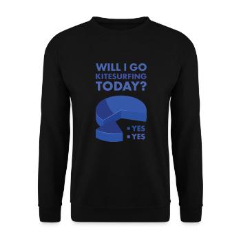 Sport Will I Go Kitesurfing Today Kitesurfing - Unisex Sweatshirt - black - Front - Alina (178cm) & Michal (187cm)