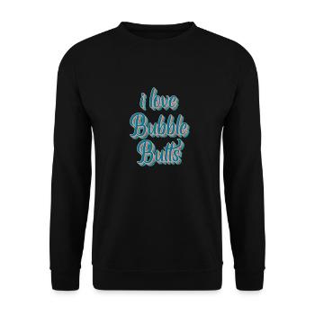 I love Bubble Butts - Unisex Sweatshirt - black - Front - Alina (178cm) & Michal (187cm)