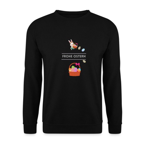 Frohe Ostern - Unisex Pullover