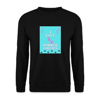 I Love Border Collies Tshirt Design - Unisex Pullover - Schwarz - Vorne - Alina (178cm) & Michal (187cm)
