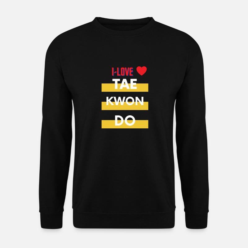 I love Tkd - Unisex Sweatshirt - black