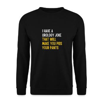 Urology joke 4 - Unisex Sweatshirt - black - Front - Alina (178cm) & Michal (187cm)