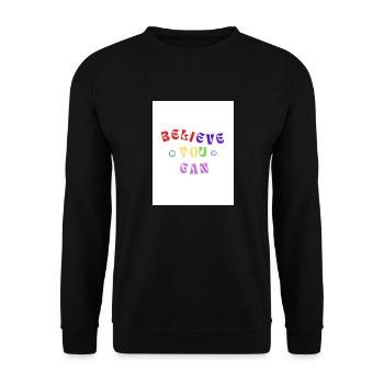 Believe you can - Unisex Sweatshirt - black - Front - Alina (178cm) & Michal (187cm)