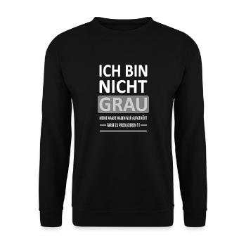 Ich bin Nicht GRAU - Version 2 - Unisex Pullover - Schwarz - Vorne - Alina (178cm) & Michal (187cm)