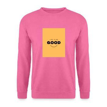 20230205 121326 0000Leben ist so gut - Unisex Pullover - Pink - Vorne
