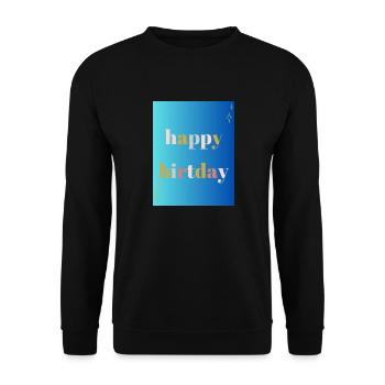 HAPPY BIRTHDAY. HAPPY BIRTHDAY. ANNIVERSARY. - Unisex Sweatshirt - black - Front - Alina (178cm) & Michal (187cm)