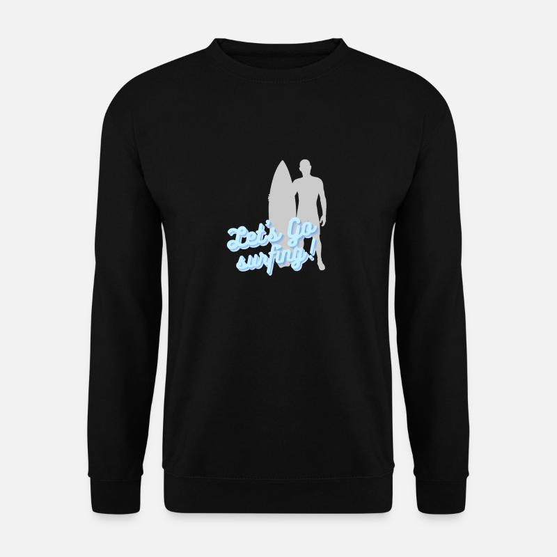 Let's go surfing - Unisex Pullover - Schwarz