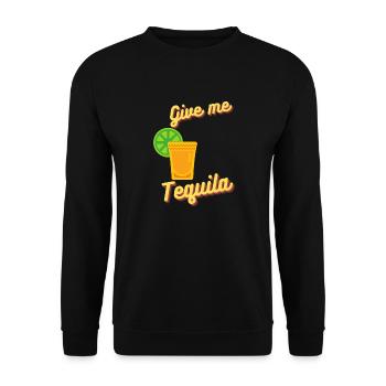 Give me Tequila Bar Trinken Junggesellenabschied - Unisex Pullover - Schwarz - Vorne - Alina (178cm) & Michal (187cm)