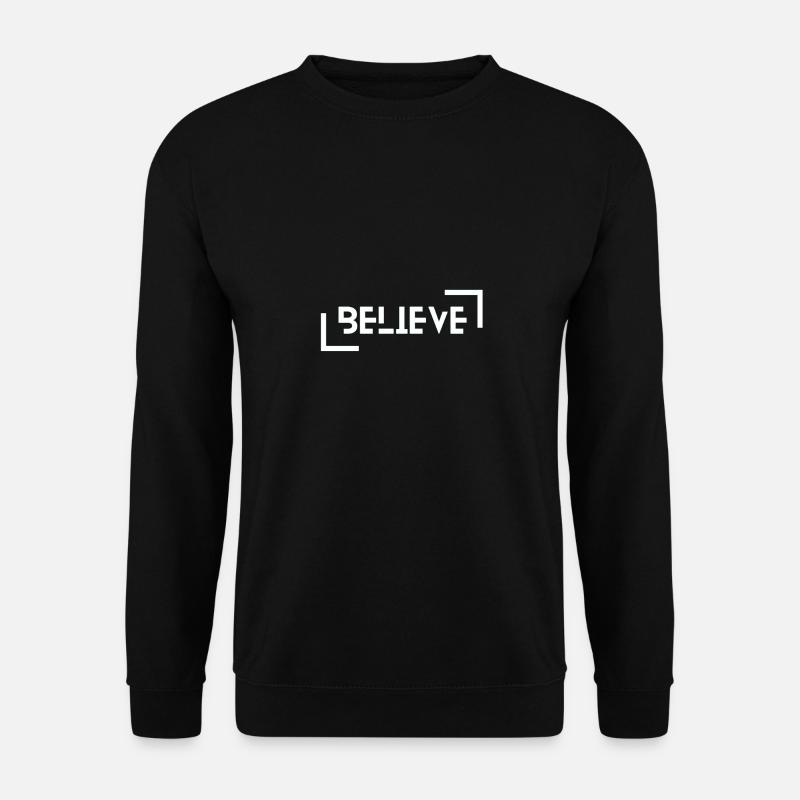 Belive - Unisex Pullover - Schwarz