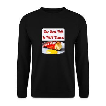 Lustiges Hummer-Design "Der beste Schwanz gehört nicht dir!" - Unisex Pullover - Schwarz - Vorne - Alina (178cm) & Michal (187cm)