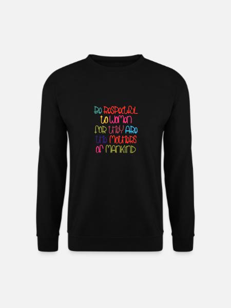 Be Respectful - Unisex Sweatshirt - black