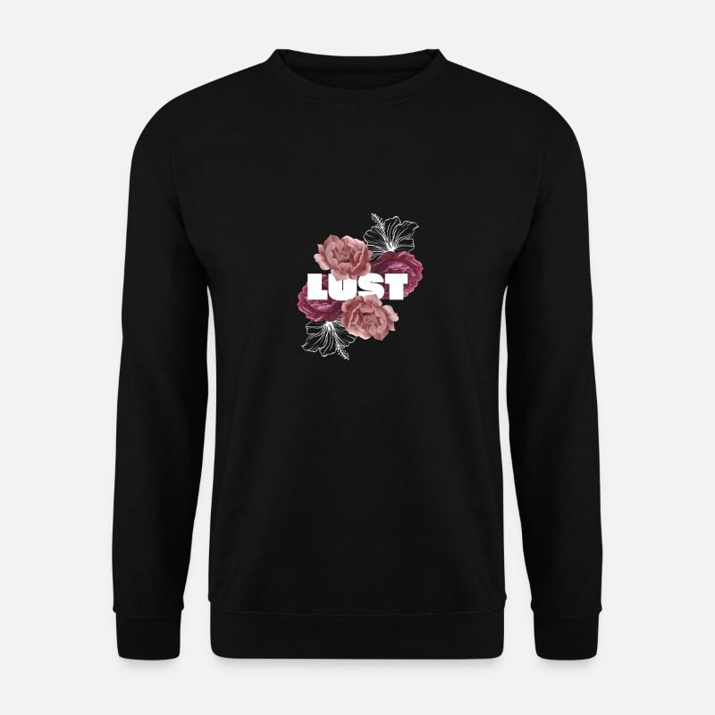 "Lust" with pink roses background - Unisex Sweatshirt - black