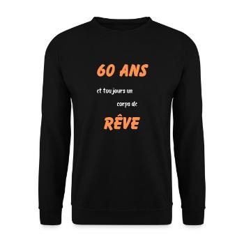 60 ans et toujours un corps de rêve - Sweat-shirt Unisexe - noir - Devant - Alina (178cm) & Michal (187cm)