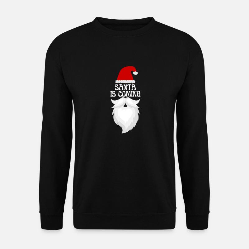 Santa is coming - Unisex Pullover - Schwarz