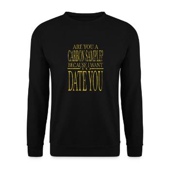 Funny Sayings Astronomy Tshirt Geek Quote Art - Unisex Sweatshirt - black - Front - Alina (178cm) & Michal (187cm)