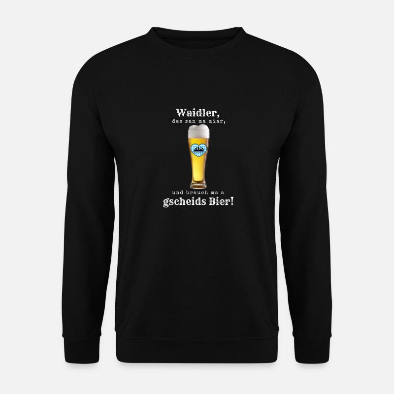 Waidler gscheids Bier - Unisex Pullover - Schwarz