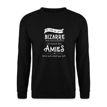 Ich bin ein bisschen komisch, aber zum Glück - Unisex Pullover - Schwarz - Vorne - Alina (178cm) & Michal (187cm)